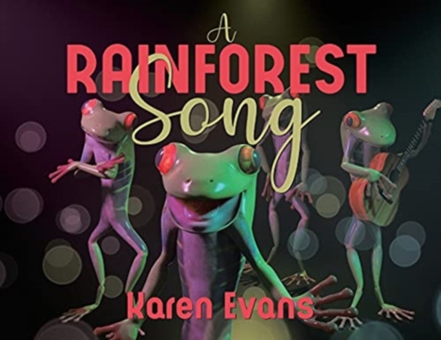 A Rainforest Song, Paperback / softback Book