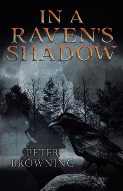 In a Raven's Shadow, Paperback / softback Book
