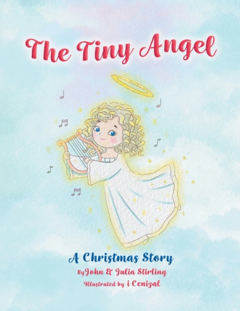 The Tiny Angel : A Christmas Story, Paperback / softback Book