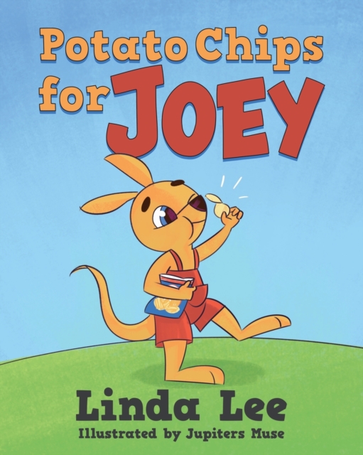 Potato Chips for Joey, Paperback / softback Book