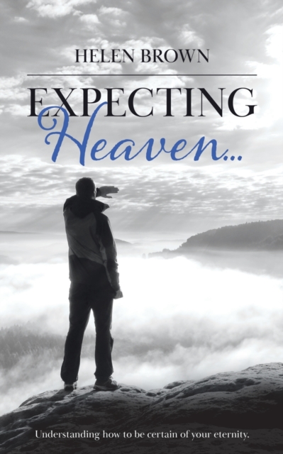 Expecting Heaven..., Paperback / softback Book