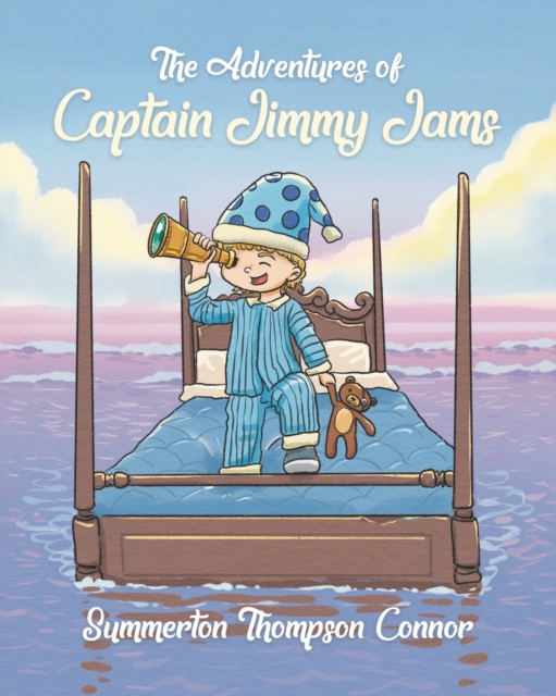 The Adventures of Captain Jimmy Jams, Paperback / softback Book