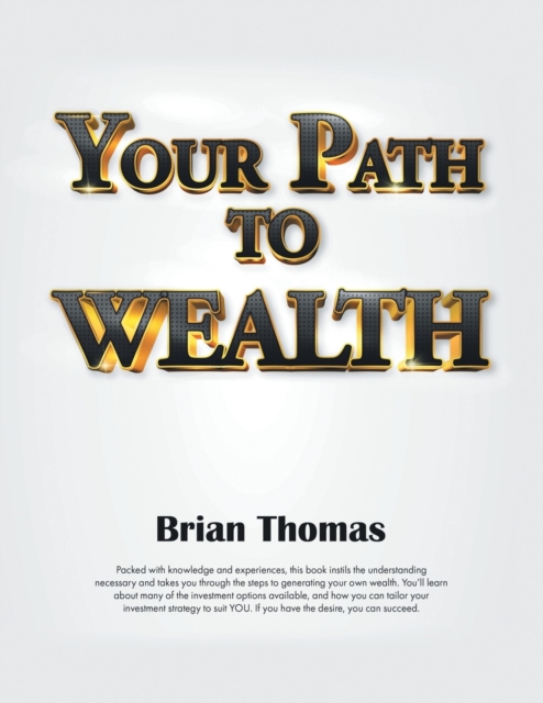 Your Path to Wealth, Paperback / softback Book