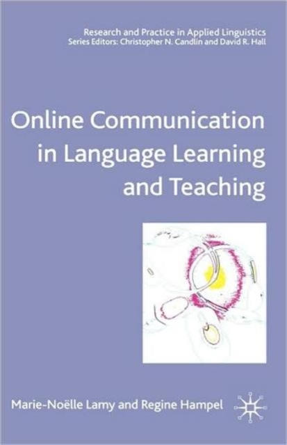 Online Communication in Language Learning and Teaching, Hardback Book