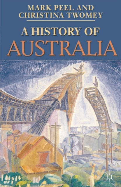 A History of Australia, Paperback Book