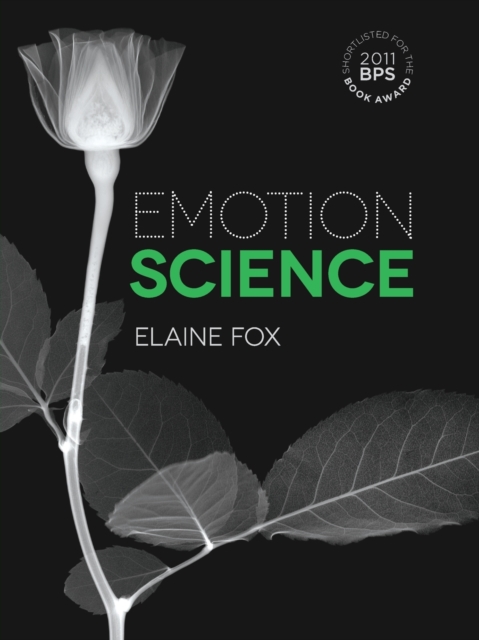 Emotion Science : Cognitive and Neuroscientific Approaches to Understanding Human Emotions, Paperback / softback Book