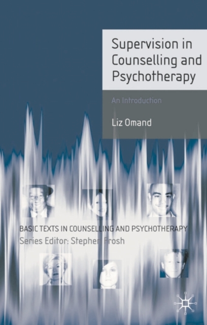 Supervision in Counselling and Psychotherapy : An Introduction, Paperback / softback Book