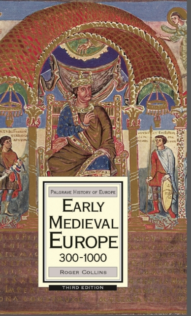 Early Medieval Europe, 300-1000, Hardback Book