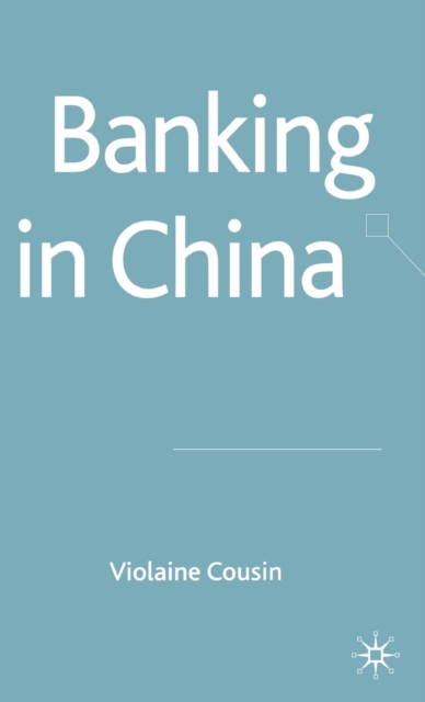 Banking in China, Hardback Book