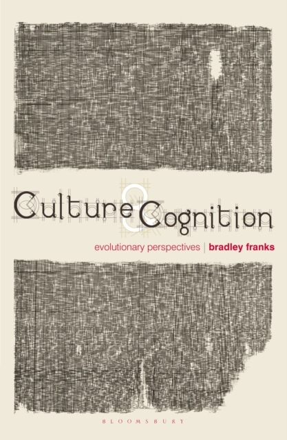 Culture and Cognition : Evolutionary Perspectives, Paperback / softback Book
