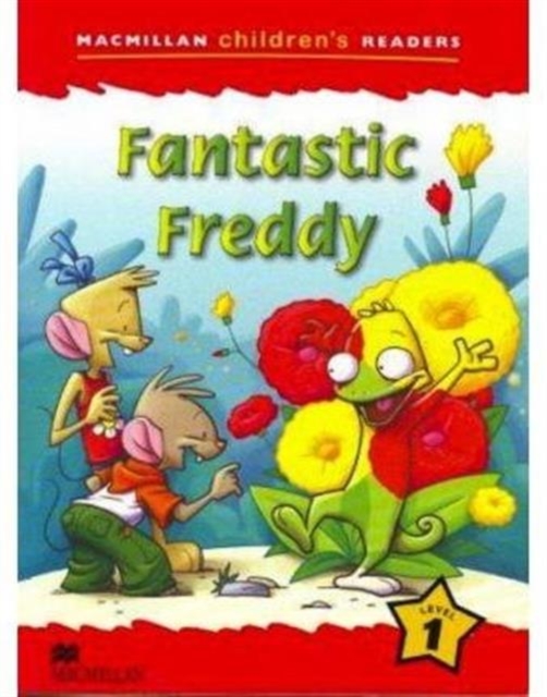 Macmillan Children's Reader Fantastic Freddy International Level 1, Paperback / softback Book