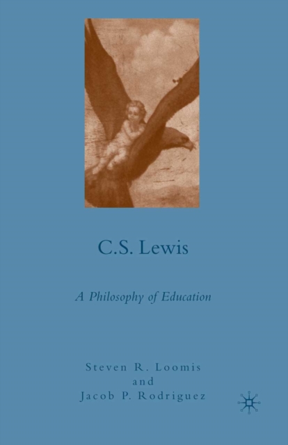 C.S. Lewis : A Philosophy of Education, PDF eBook