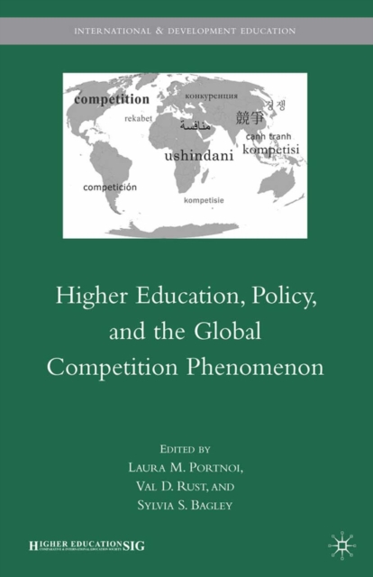 Higher Education, Policy, and the Global Competition Phenomenon, PDF eBook
