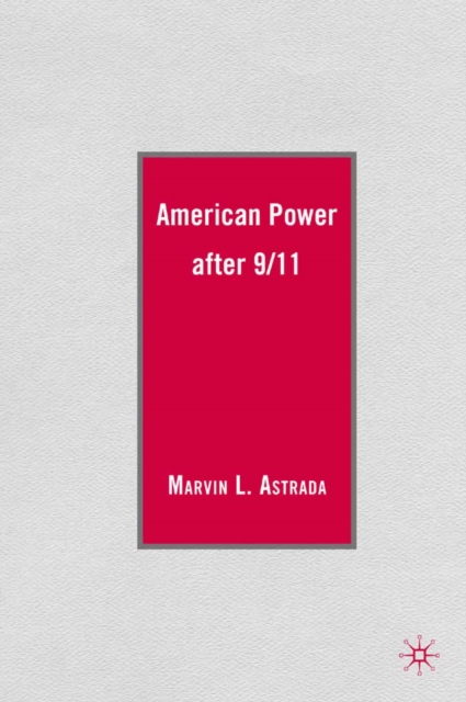 American Power after 9/11, PDF eBook