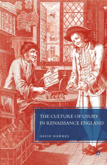 The Culture of Usury in Renaissance England, PDF eBook