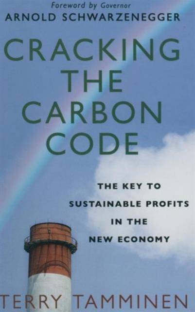 Cracking the Carbon Code : The Key to Sustainable Profits in the New Economy, Hardback Book