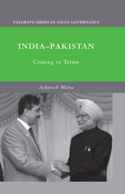India-Pakistan : Coming to Terms, PDF eBook