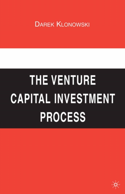 The Venture Capital Investment Process, PDF eBook