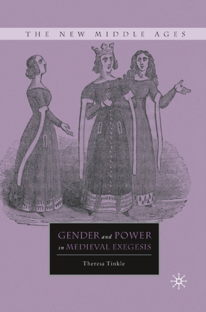 Gender and Power in Medieval Exegesis, PDF eBook