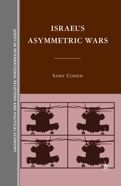 Israel's Asymmetric Wars, PDF eBook
