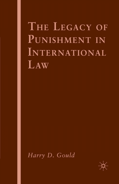 The Legacy of Punishment in International Law, PDF eBook
