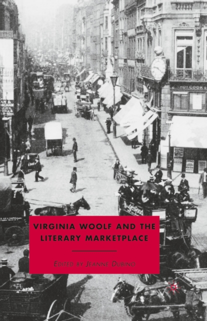 Virginia Woolf and the Literary Marketplace, PDF eBook