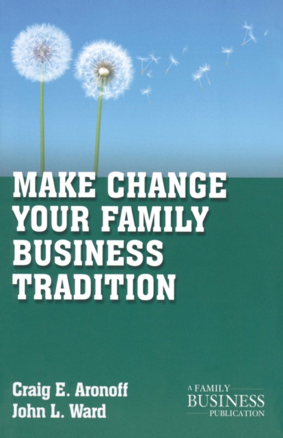 Make Change Your Family Business Tradition, PDF eBook