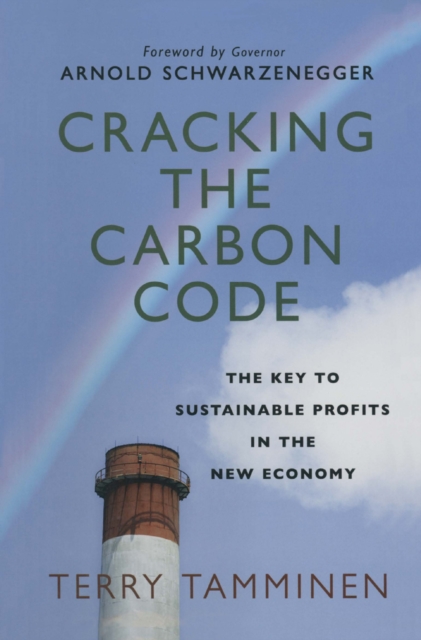 Cracking the Carbon Code : The Key to Sustainable Profits in the New Economy, PDF eBook