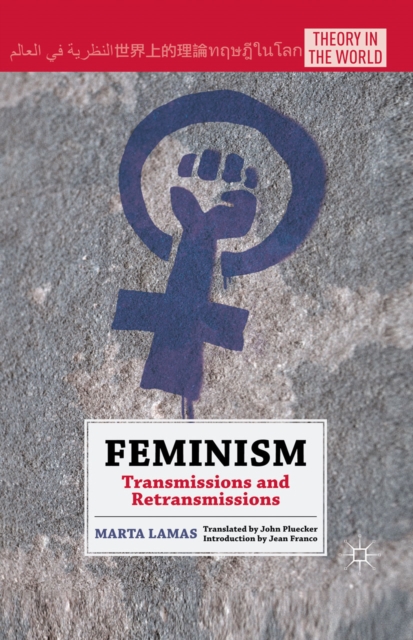 Feminism : Transmissions and Retransmissions, PDF eBook