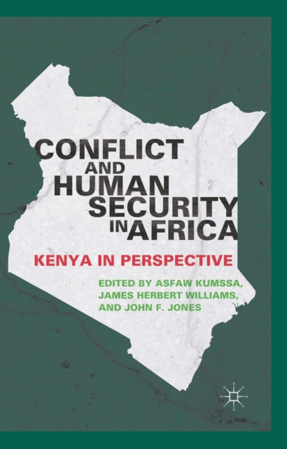 Conflict and Human Security in Africa : Kenya in Perspective, PDF eBook