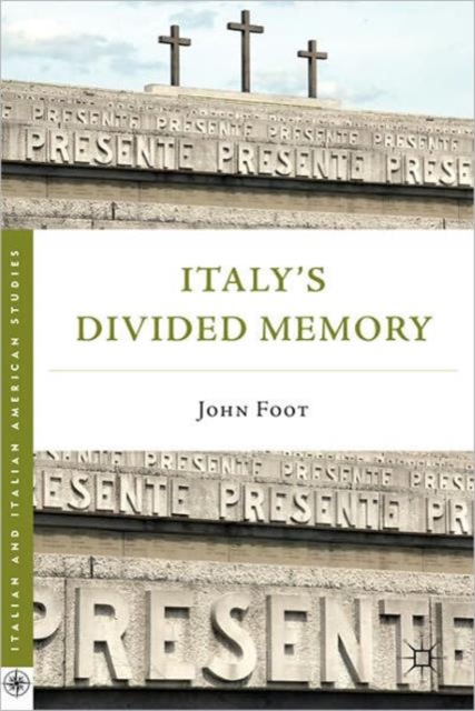 Italy’s Divided Memory, Paperback / softback Book