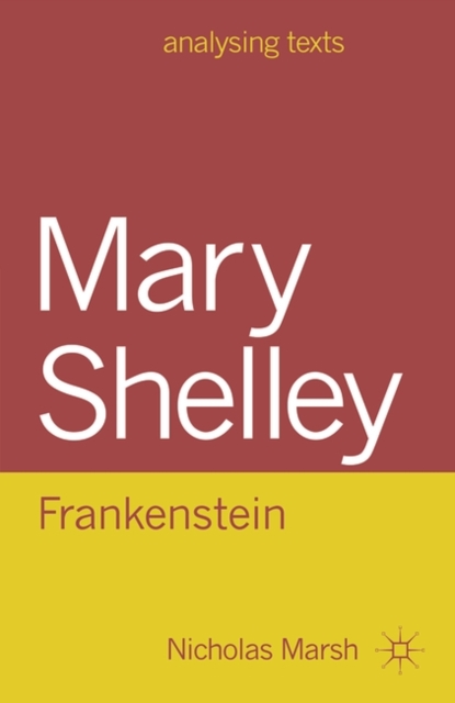 Mary Shelley: Frankenstein, Paperback / softback Book