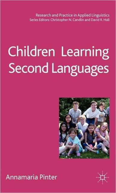 Children Learning Second Languages, Hardback Book