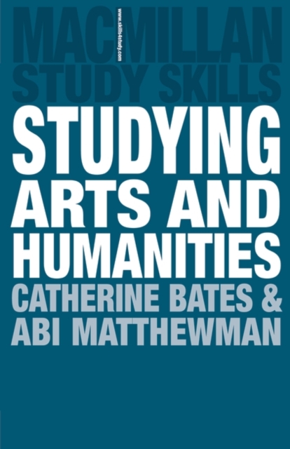 Studying Arts and Humanities, Paperback / softback Book