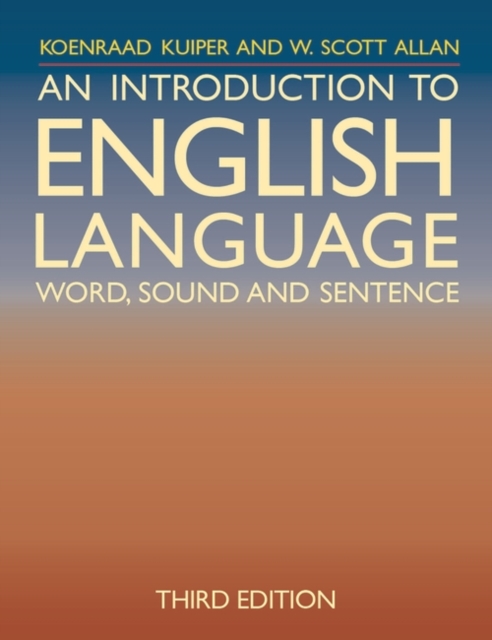 An Introduction to English Language : Word, Sound and Sentence, Hardback Book