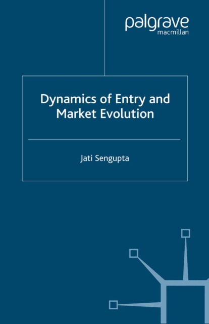 Dynamics of Entry and Market Evolution, PDF eBook
