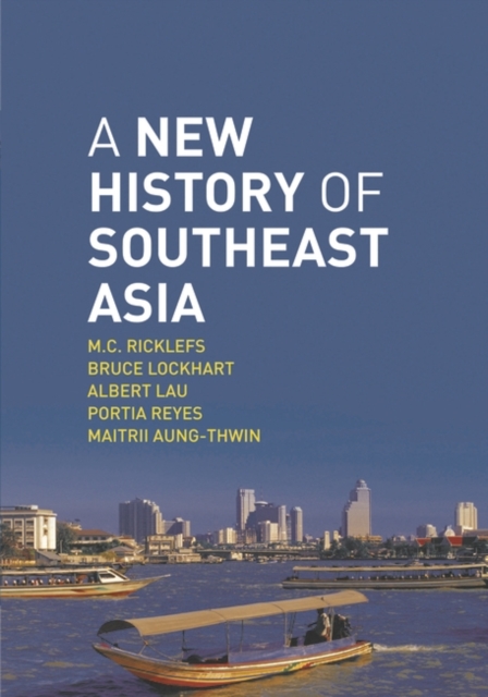 A New History of Southeast Asia, Hardback Book