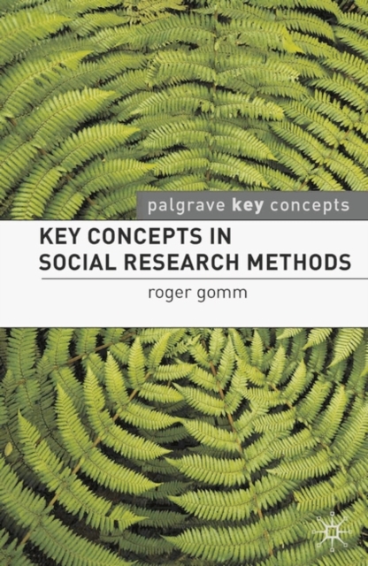 Key Concepts in Social Research Methods, Paperback / softback Book