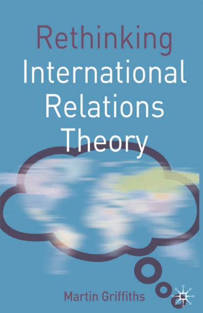 Rethinking International Relations Theory, Paperback / softback Book