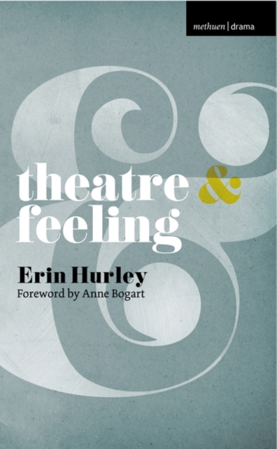 Theatre and Feeling, Paperback / softback Book