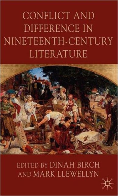 Conflict and Difference in Nineteenth-Century Literature, Hardback Book