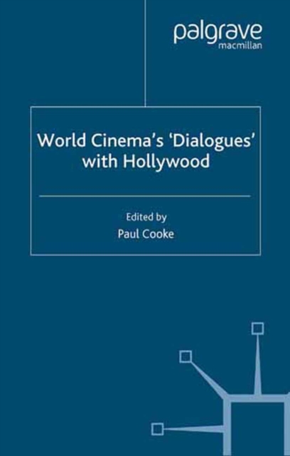 World Cinema's 'Dialogues' With Hollywood, PDF eBook