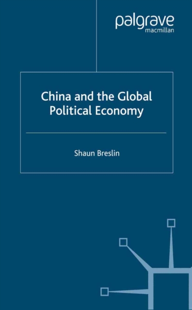 China and the Global Political Economy, PDF eBook