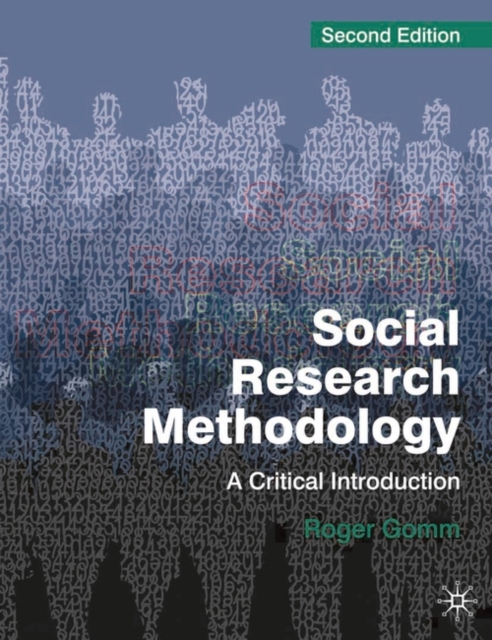 Social Research Methodology : A Critical Introduction, Paperback / softback Book