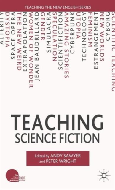 Teaching Science Fiction, Hardback Book