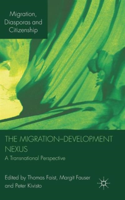 The Migration-Development Nexus : A Transnational Perspective, Hardback Book