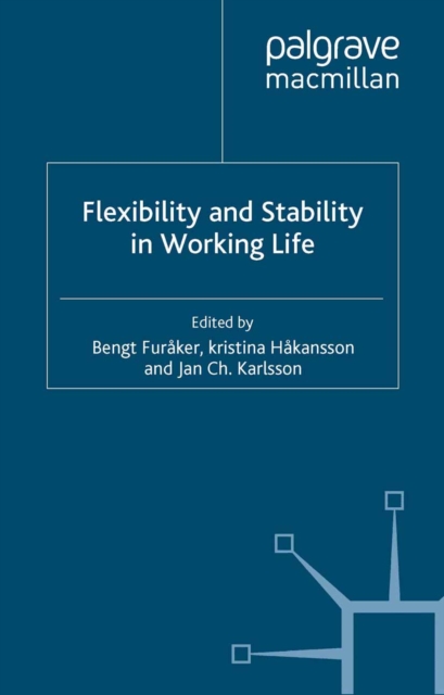 Flexibility and Stability in Working Life, PDF eBook
