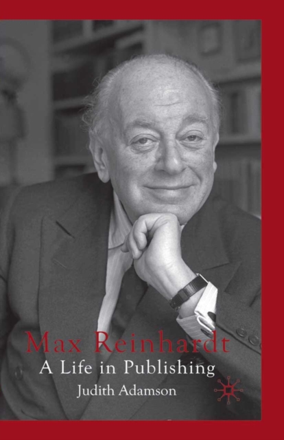 Max Reinhardt : A Life in Publishing, PDF eBook