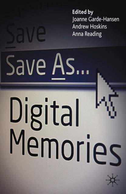 Save As... Digital Memories, PDF eBook
