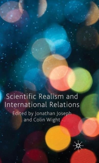 Scientific Realism and International Relations, Hardback Book